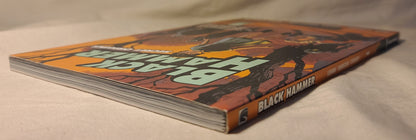 Black Hammer Volume 1: Secret Origins Jeff Lemire Dave Stewart Dark Horse Comics