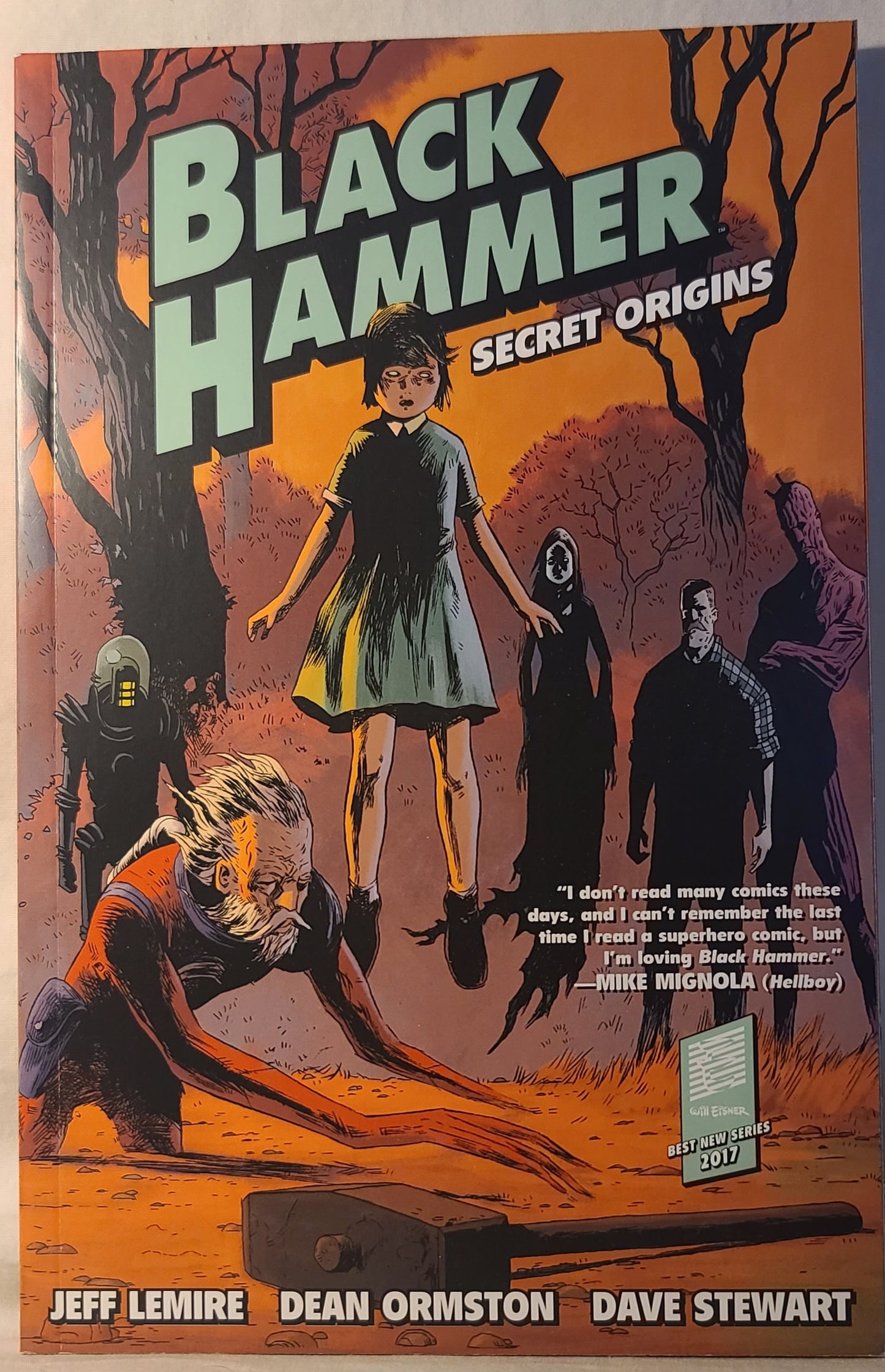 Black Hammer Volume 1: Secret Origins Jeff Lemire Dave Stewart Dark Horse Comics